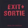 Petite Art Orchestra - Exit-Sortie